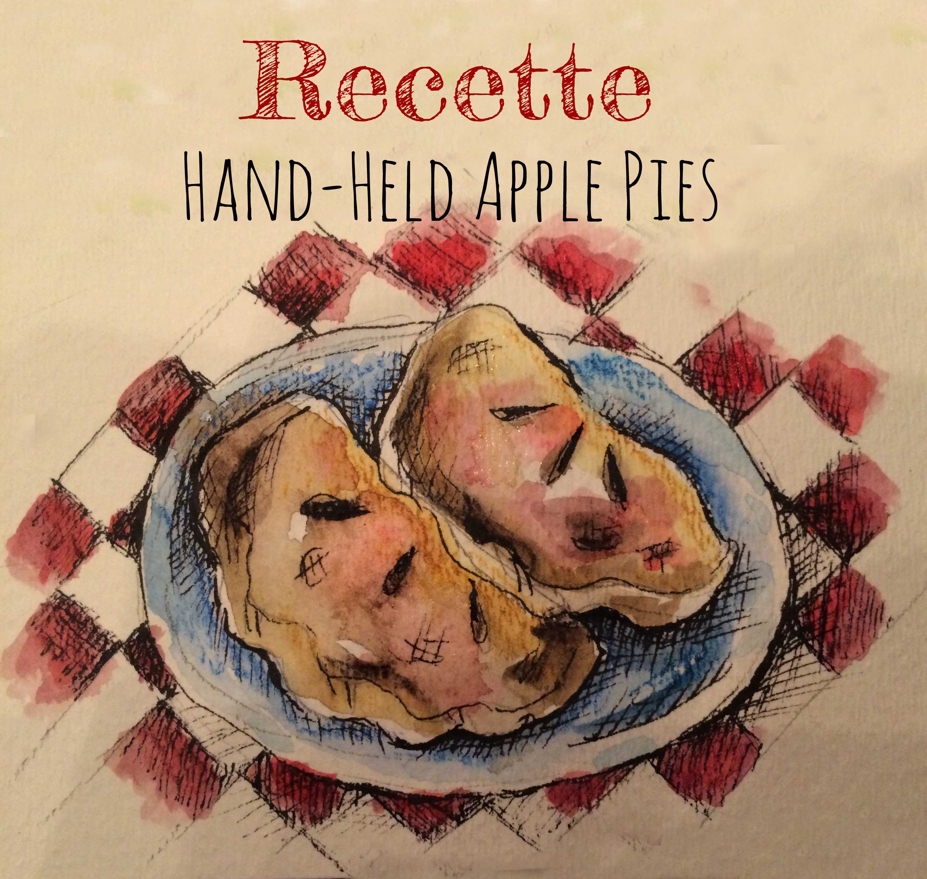 Recette - Hand-Held Apple Pies